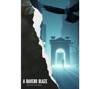 A Ravens Blaze