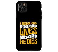 A Reader Lives A Thousand Lives Bookworm Literature Reading Case for iPhone 11 Pro Max