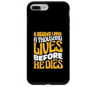 A Reader Lives A Thousand Lives Bookworm Literature Reading Case for iPhone 7 Plus/8 Plus