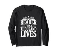 A Reader Lives A Thousand Lives Literary Quote Long Sleeve T-Shirt