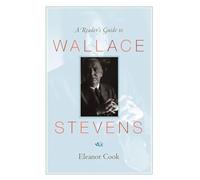 A Reader`s Guide to Wallace Stevens