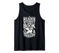 A Reader Without Their Book is A Tragedy Dragon Tank Top