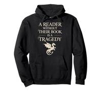 A Reader Without Their Book is Tragedy vintage book quote Pullover Hoodie