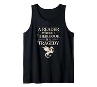 A Reader Without Their Book is Tragedy Vintage Book Quote Tank Top