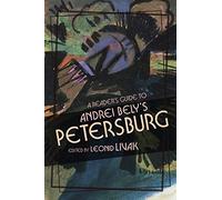 A Reader's Guide to Andrei Bely's ""Petersburg