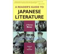 A Reader's Guide to Japanese Literature by J. Thomas Rimer (1999-07-01)