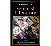 A Reading of Feminist Literature
