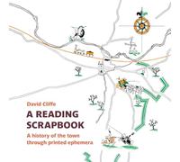 A Reading Scrapbook: A history of the town through printed ephemera