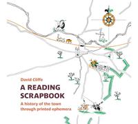 A Reading Scrapbook: A history of the town through printed ephemera