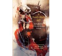 A Ready-made Life: Early Masters of Modern Korean Fiction