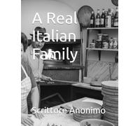 A Real Italian Family
