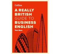 A Really British Guide to Business English