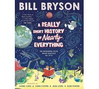 A Really Short History of Nearly Everything by Bill Bryson (English) Paperback B