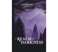 A Realm of Darkness: 2 (Child of Light)