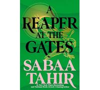 A Reaper at the Gates: 3 (Ember in the Ashes)