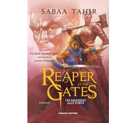 A reaper at the gates. Un assassino alle porte. Ciclo del Mondo di Cenere (Vol. 3) (Young adult)