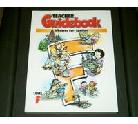 A Reason for Spelling: Teacher Guidebook Level F