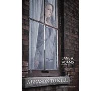 A Reason to Kill (A Rina Martin Mystery)