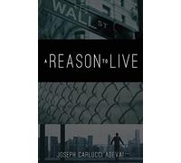 A Reason to Live