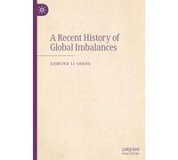 A Recent History of Global Imbalances