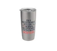 A Receptionist Just Like A Normal Receptionist, Reception Stainless Steel Insulated Tumbler