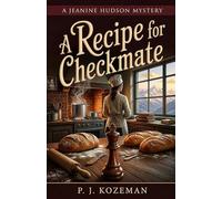 A Recipe for Checkmate: 1 (Jeanine Hudson Mysteries)