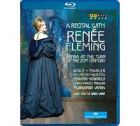 A Recital With Renee Fleming: Vienna at the Turn of the 20th Century [DVD]