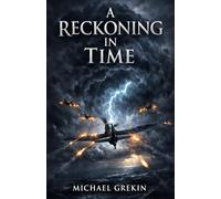 A Reckoning in Time