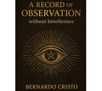 A Record of Observation Without Interference