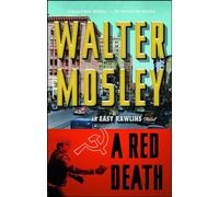 A Red Death: Featuring an Original Easy Rawlins Short Story "Silver Lining": An Easy Rawlins Novel: 2 (Easy Rawlins Mystery)