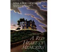 A Red Heart of Memories (Spores Ferry Novel)