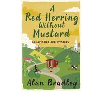 A Red Herring Without Mustard : The third novel in the gripping Flavia series - now a major Sky Original film!
