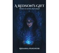 A Redson's Gift: Past and Present Book 1