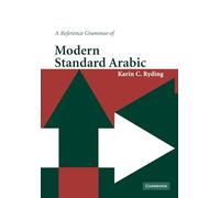 A Reference Grammar of Modern Standard Arabic (Reference Grammars)