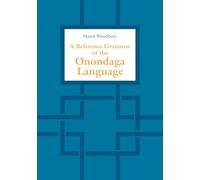 A Reference Grammar of the Onondaga Language