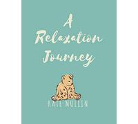 A Relaxation Journey