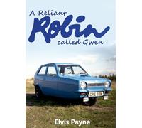 A Reliant Robin called Gwen