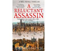 A Reluctant Assassin (Will Revill Thrillers)