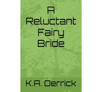A Reluctant Fairy Bride