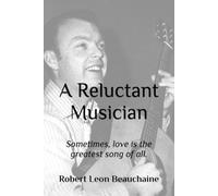A Reluctant Musician: Sometimes, love is the greatest song of all. (Reflections On a Life Well Lived)