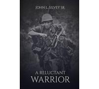 A Reluctant Warrior
