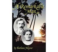 A Remarkable Man