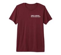 A Reminder to Everyone They Matter Powerful Positivity Premium T-Shirt