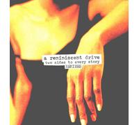 A Reminiscent Drive - Two Sides Every Story Rmx [12" VINYL]