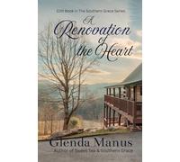 A Renovation of the Heart (Southern Grace)