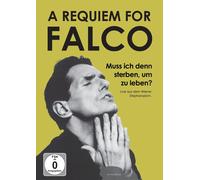 Various - A Requiem for Falco: Muss Ich Denn Sterben,Um zu