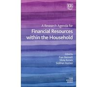 A Research Agenda for Financial Resources within the Household (Elgar Research Agendas)