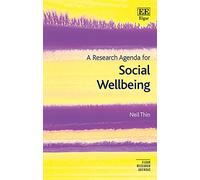A Research Agenda for Social Wellbeing (Elgar Research Agendas)