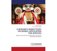 A Research Based Study on Mobile Application for Services: MOBILE APPLICATION FOR SERVICES ON SELECTED NATIONAL HIGHWAYS