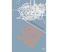 A Research Guide for Health and Clinical Psychology